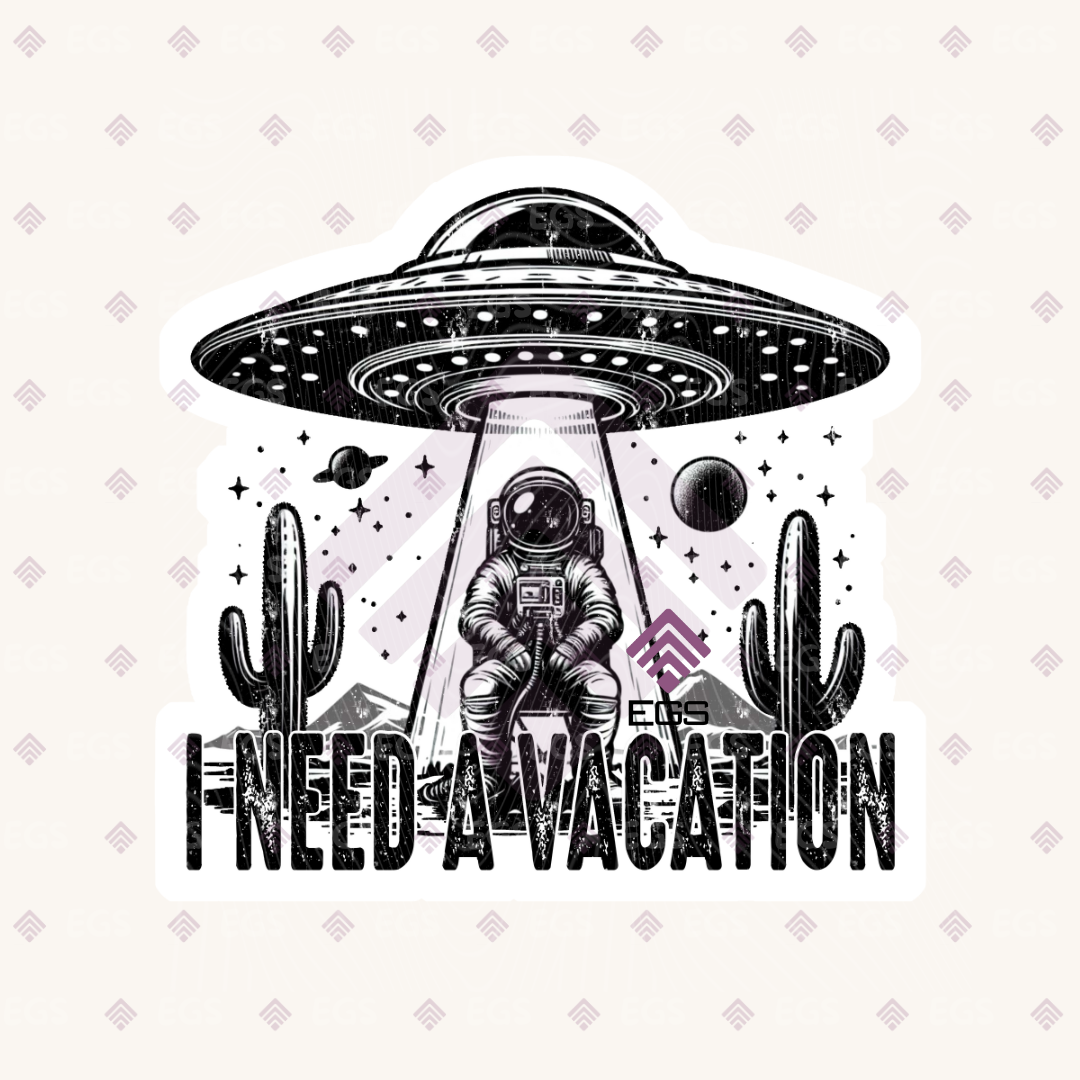 I Need A Vacation Sticker