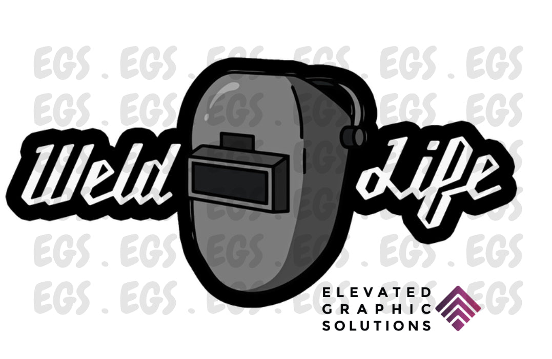 "Weld Life" Sticker