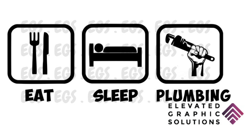 "Eat Sleep Plumbing" Sticker