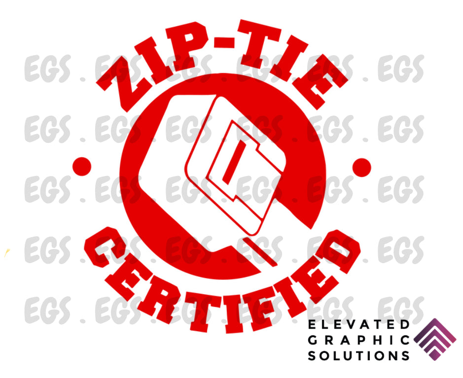 "Zip-Tie Certified" Sticker