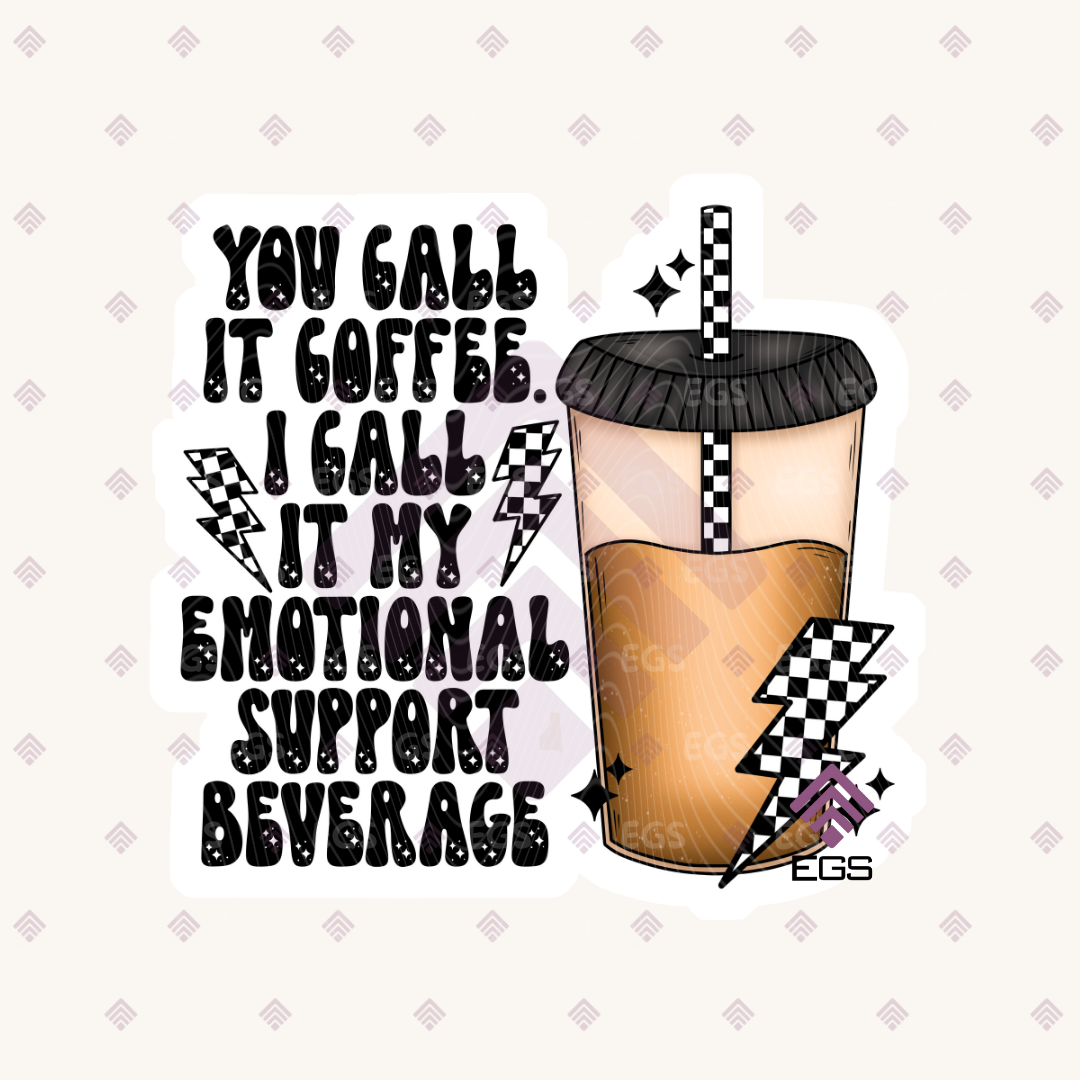 Emotional Support Beverage Sticker