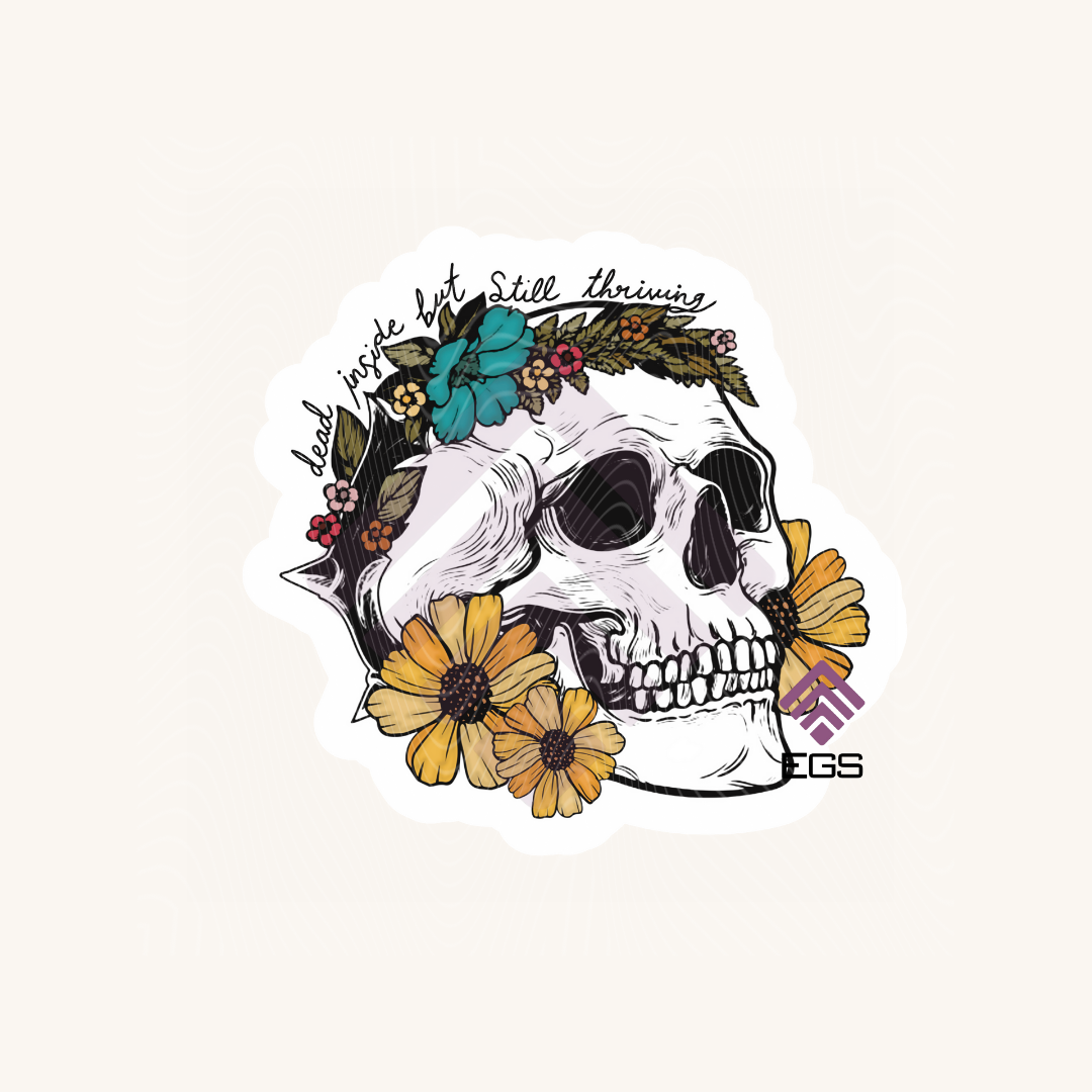 Still Thriving Sticker