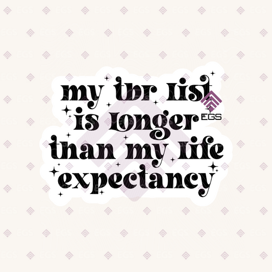 TBR Longer Life Expectancy Sticker