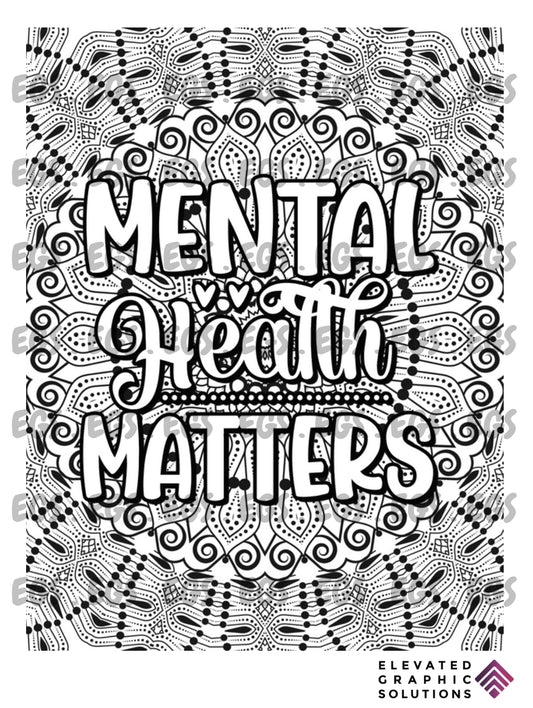 "Mental Health Matters"