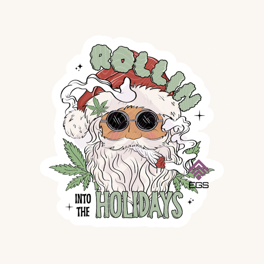 Rollin' In The Holidays Sticker