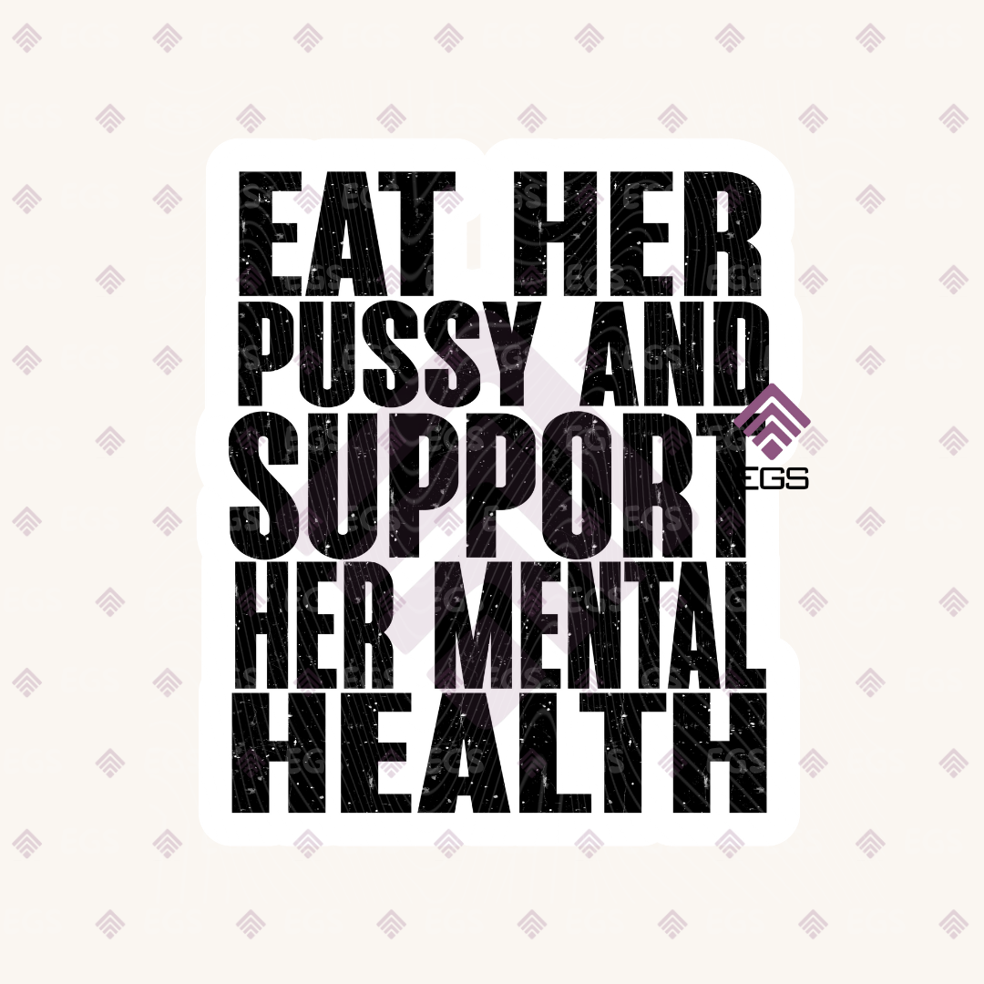 Support Her Mental Health Sticker