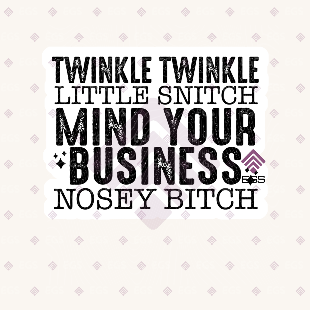 Mind Your Business Sticker
